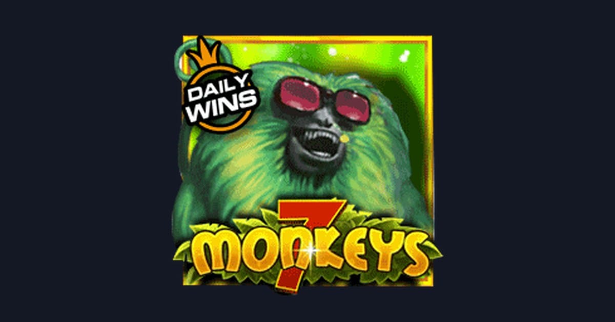 7 Monkeys: Slot Anti Rungkad dengan Modal Receh 5rb yang Menjanjikan