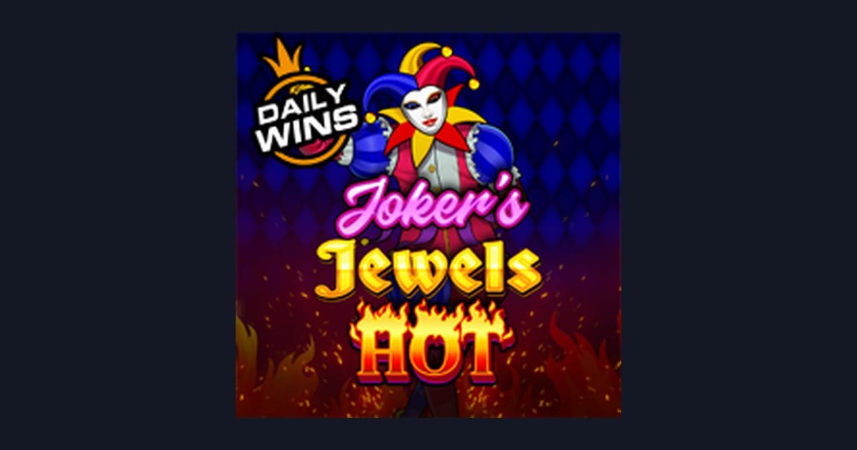 Jokers Jewels Hot: Game Slot Populer dengan Tips Kelola Modal Kecil & Pola Spin Harian