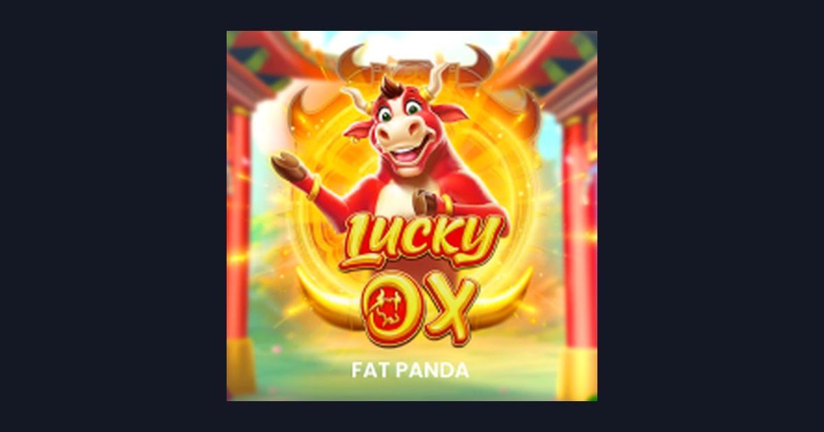 Lucky Ox, Slot Anti Rungkad dengan Modal Receh 5rb yang Menguntungkan