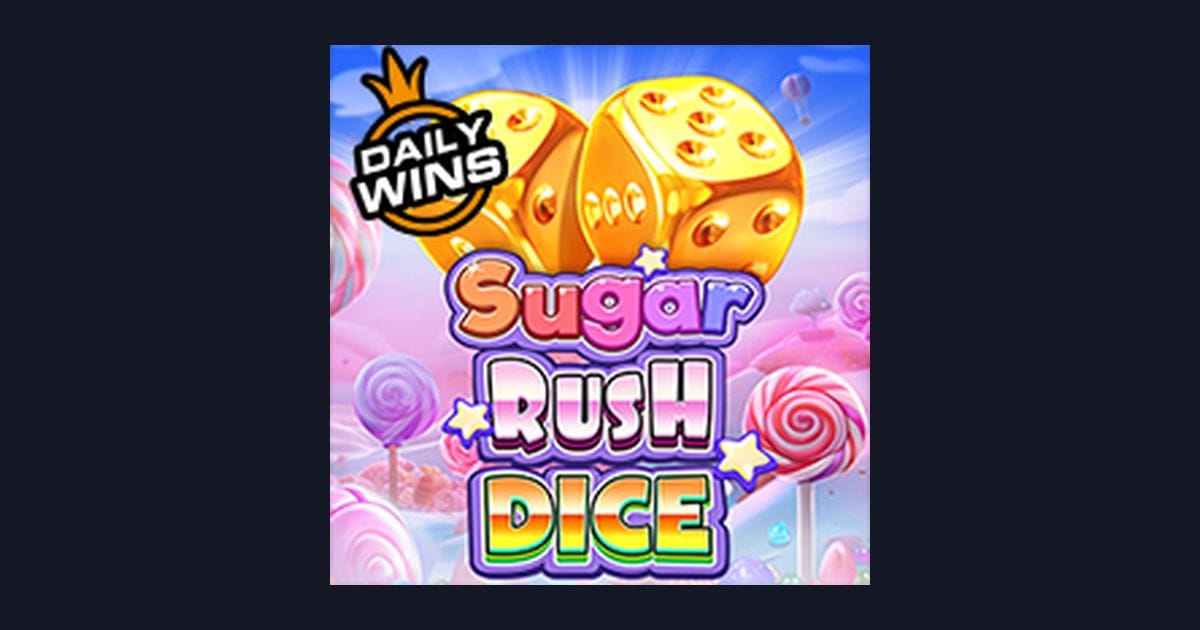 Mengenal Sugar Rush Dice: Fitur Menarik dan Tingkat Volatilitas Slot Pragmatic Play