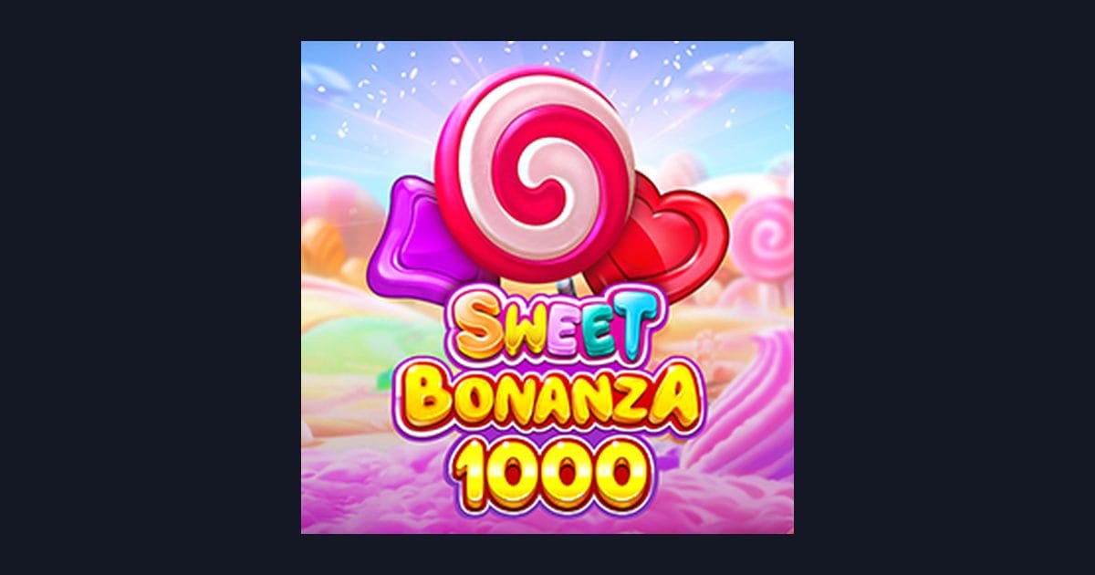 Nikmati Sensasi Slot Maxwin dengan Sweet Bonanza 1000 dari Pragmatic Play