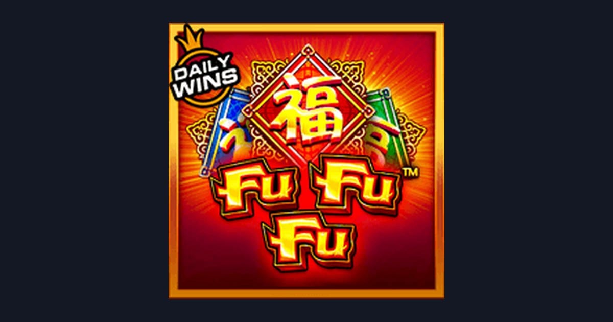Raih Jackpot Progresif Terbesar di Slot Fu Fu Fu dari Pragmatic Play